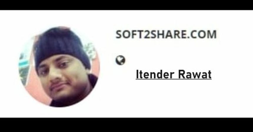 Itender Rawat Soft2Share.com - Spam and fake news