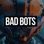 Bad Bots 2024